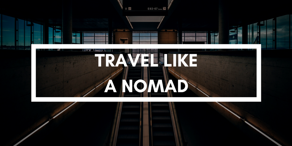 travel like nomad